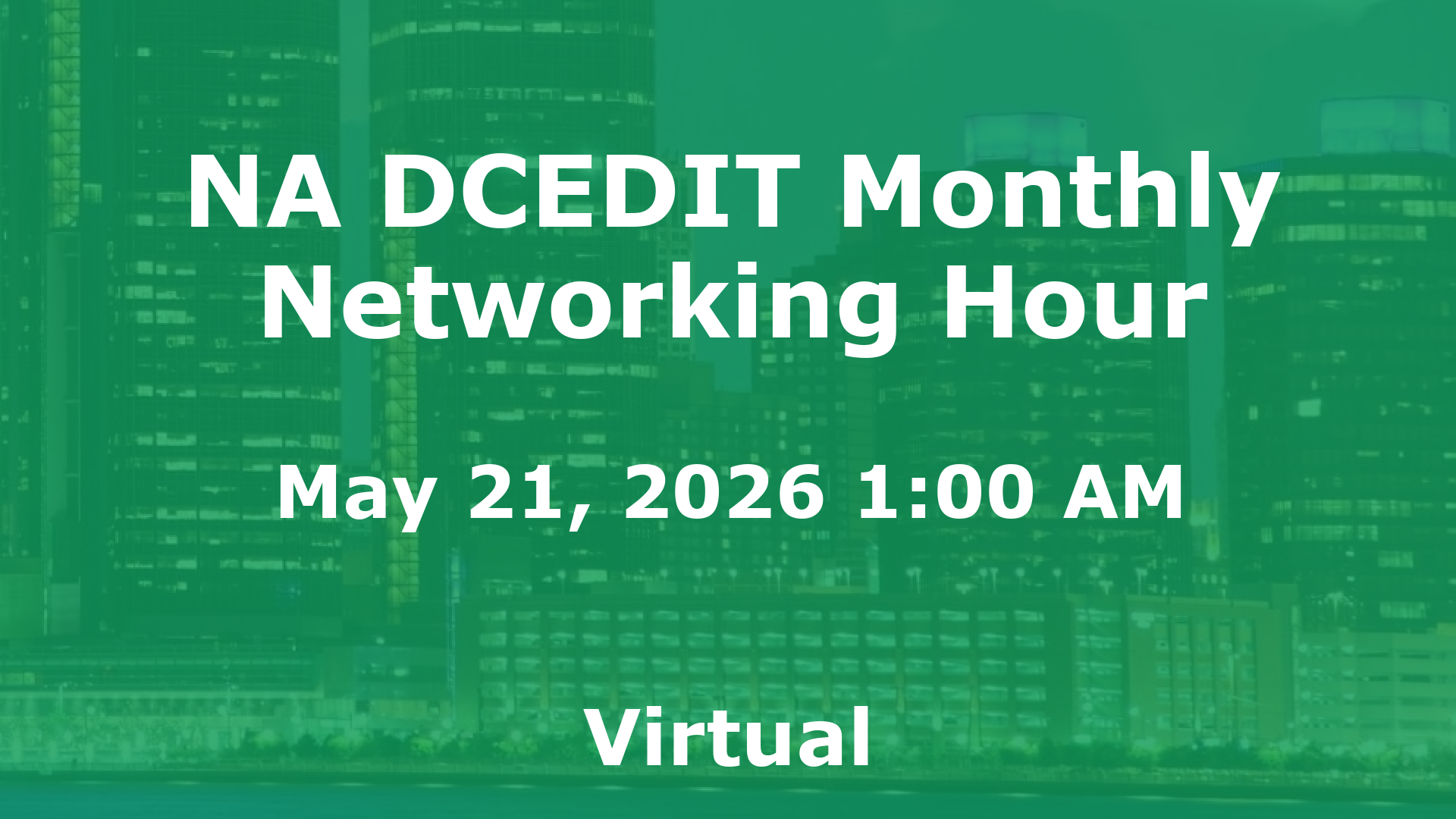 NA DCEDIT Monthly Networking Hour event image
